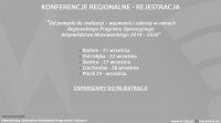 Zaproszenie na konferencje regionalne Od pomysłu do realizacji  wyzwania i sukcesy w ramach Regionalnego Programu Operacyjnego Województwa Mazowieckiego 2014  2020
